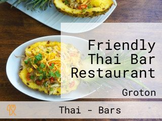 Friendly Thai Bar Restaurant