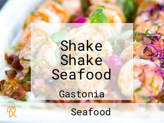 Shake Shake Seafood