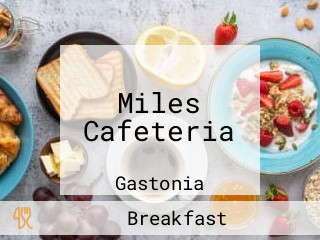 Miles Cafeteria