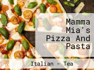 Mamma Mia's Pizza And Pasta