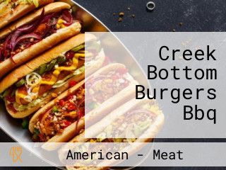 Creek Bottom Burgers Bbq