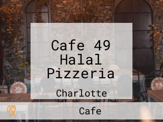 Cafe 49 Halal Pizzeria