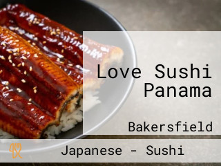 Love Sushi Panama