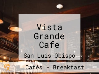 Vista Grande Cafe