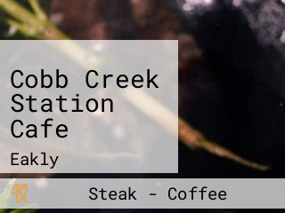 Cobb Creek Station Cafe