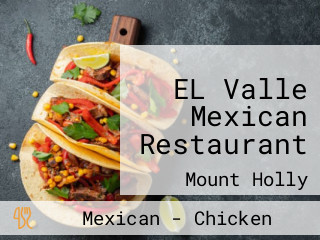 EL Valle Mexican Restaurant