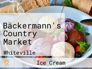 Bäckermann's Country Market