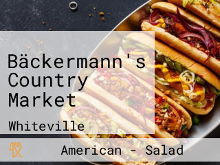 Bäckermann's Country Market