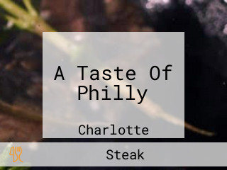 A Taste Of Philly