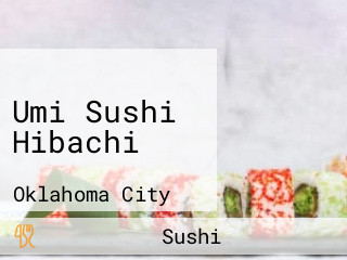 Umi Sushi Hibachi