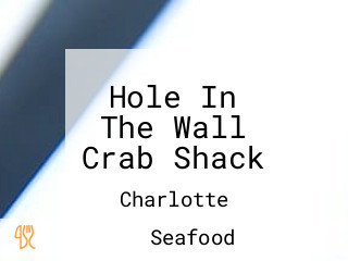 Hole In The Wall Crab Shack