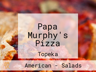 Papa Murphy's Pizza