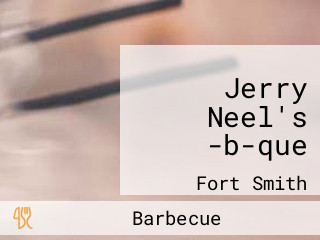 Jerry Neel's -b-que