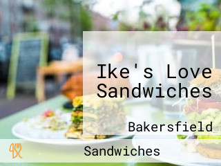 Ike's Love Sandwiches