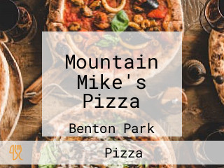 Mountain Mike's Pizza