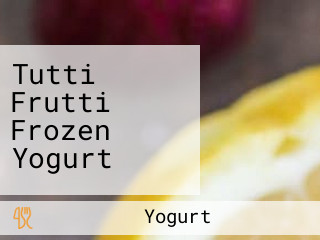 Tutti Frutti Frozen Yogurt