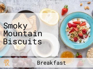 Smoky Mountain Biscuits