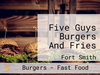 Five Guys Burgers And Fries