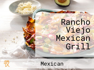 Rancho Viejo Mexican Grill