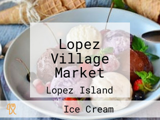 Lopez Village Market