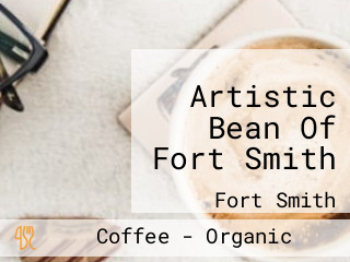 Artistic Bean Of Fort Smith