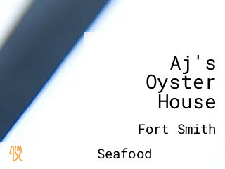 Aj's Oyster House