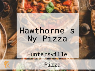 Hawthorne's Ny Pizza