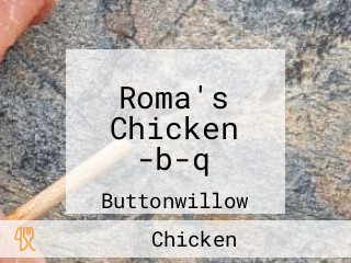 Roma's Chicken -b-q