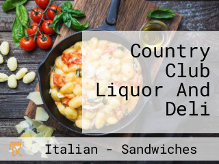 Country Club Liquor And Deli