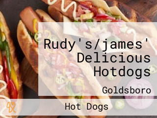 Rudy's/james' Delicious Hotdogs