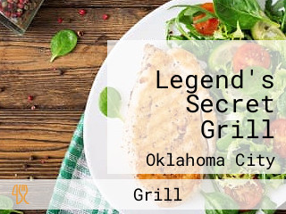 Legend's Secret Grill