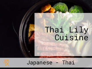 Thai Lily Cuisine