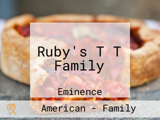 Ruby's T T Family