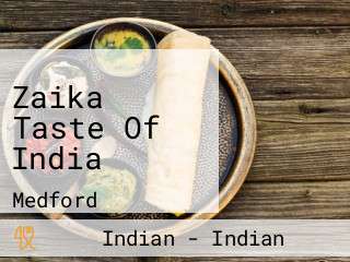 Zaika Taste Of India