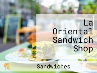 La Oriental Sandwich Shop