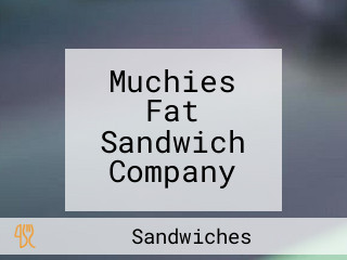 Muchies Fat Sandwich Company