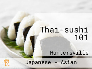 Thai-sushi 101