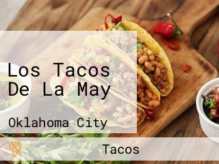 Los Tacos De La May