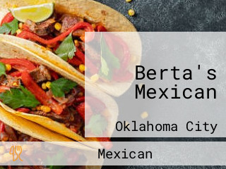 Berta's Mexican