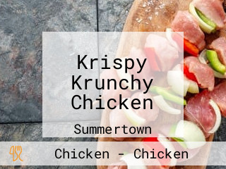 Krispy Krunchy Chicken