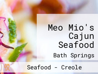 Meo Mio's Cajun Seafood