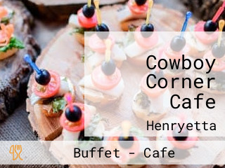 Cowboy Corner Cafe