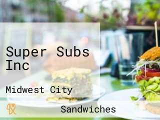 Super Subs Inc