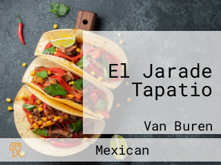 El Jarade Tapatio