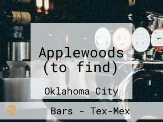 Applewoods (to find)