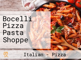 Bocelli Pizza Pasta Shoppe