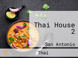 Thai House 2