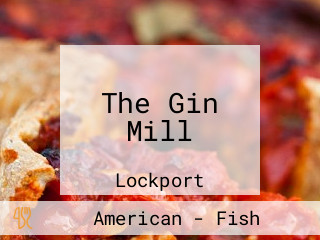 The Gin Mill