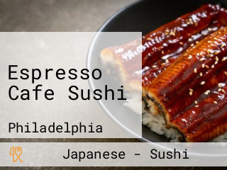 Espresso Cafe Sushi