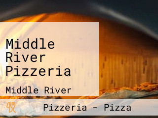 Middle River Pizzeria